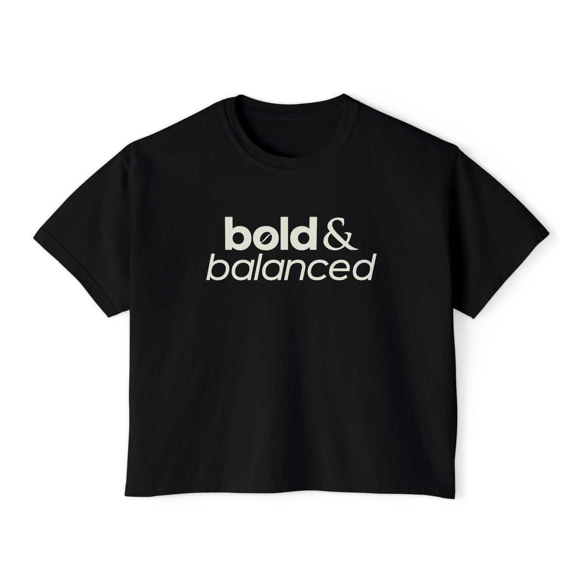 Bold & Balanced Women's Boxy Tee | Everyday Collection | Ten Eleven AM
