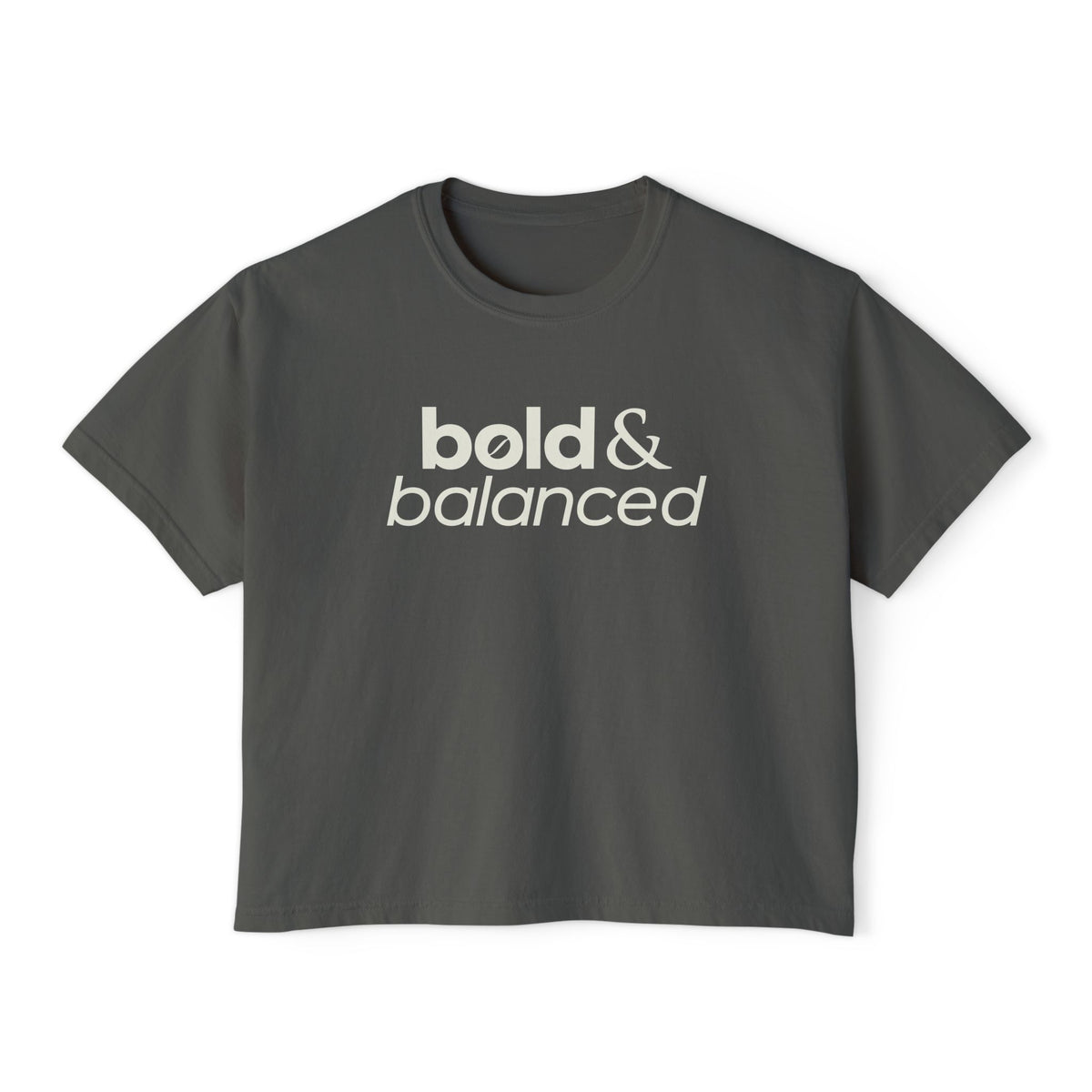 Bold & Balanced Women's Boxy Tee | Everyday Collection | Ten Eleven AM