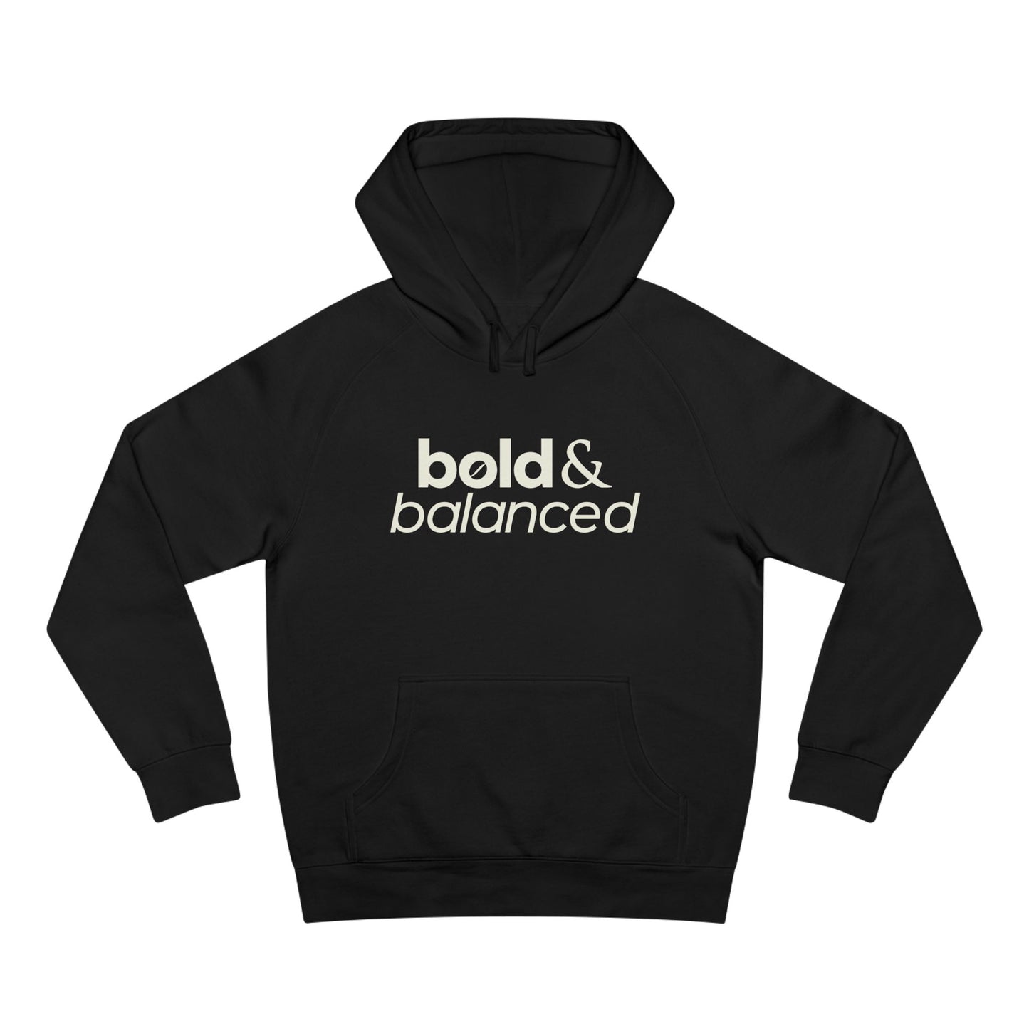 Bold & Balanced Unisex Hoodie | Everyday Collection | Ten Eleven AM